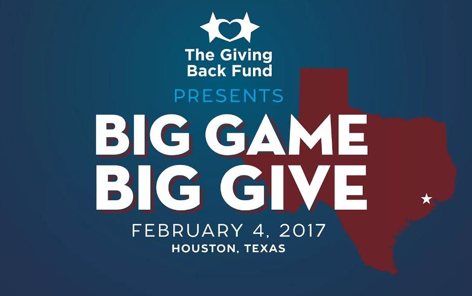 Big Game Big Give Houston 2017 Superbowl LI